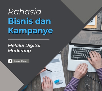 Rahasia Promosi Bisnis & Kampanye Politik Menggunakan Digital Marketing